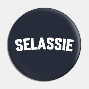 SELASSIE Pin