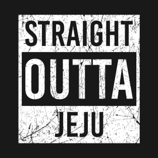 straight outta Jeju T-Shirt