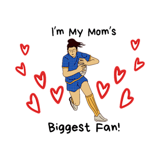 Mom's Biggest Fan T-Shirt