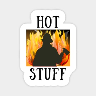 Hot stuff Magnet