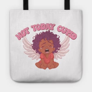 Not Today Cupid Tote