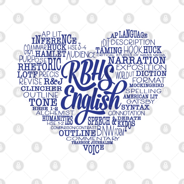 RBHS English Love Blue Text by beyerbydesign