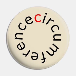 Circumference - Self-explanatory Terms Pin