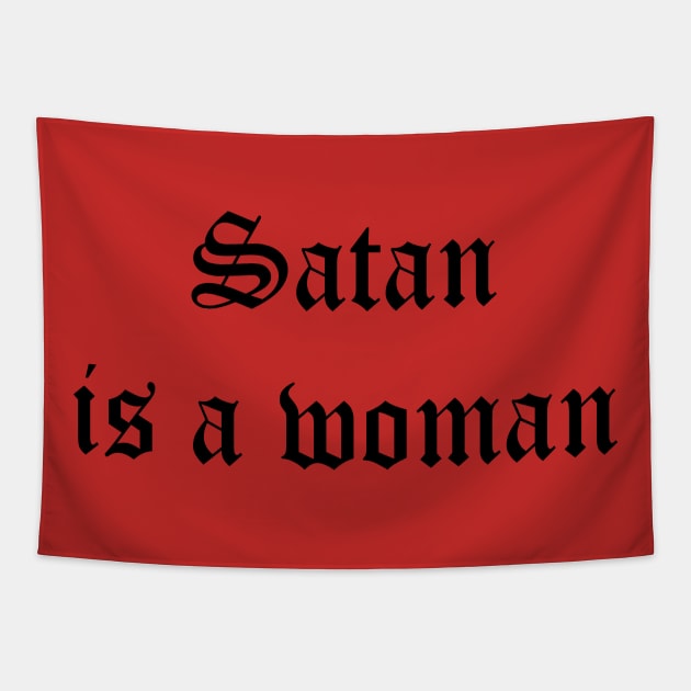 satan is a woman Tapestry by unremarkable