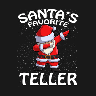 Santas Favorite Teller Christmas T-Shirt