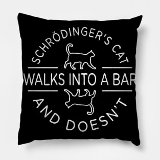 Cat Walks Into a Bar Pillow