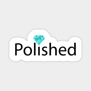 Polished artistic typography design Magnet