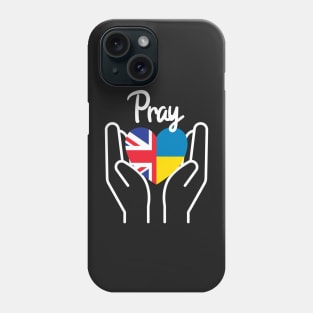 Pray For Ukraine, Pray For Peace, UK Supports Ukraine, UK Stands With Ukraine, Heart With Combined Flags Phone Case