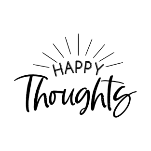 Happy Thoughts T-Shirt