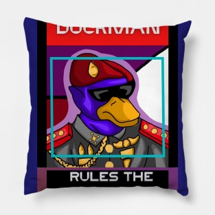 DUCK MAN RULES THE WORLD Pillow