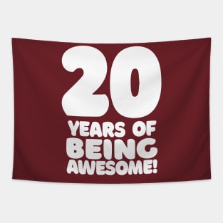 20 Years Of Being Awesome - Funny Birthday Design Tapestry