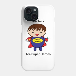 Teacher Male Super Hero Phone Case