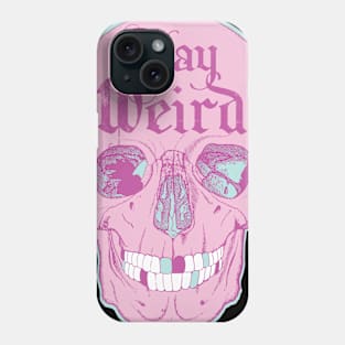 Stay Weird Pastel Goth Skull Phone Case