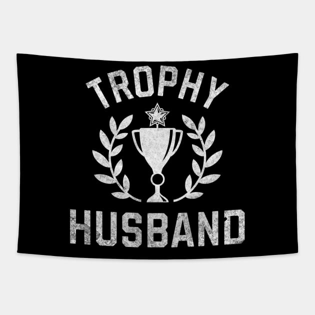 Trophy Husband Award Tapestry by RuthlessMasculinity