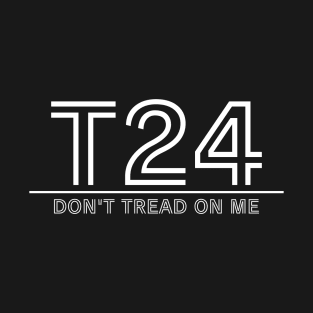 T24 - Don't Tread On Me - TrO - Inverted T-Shirt