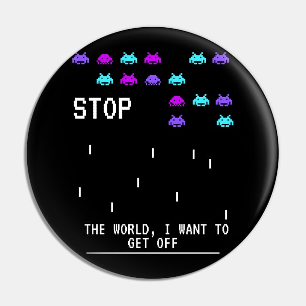 stop the world i want to get off Pin by nicfearn_designs