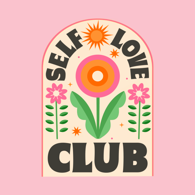 Self Love Club by createdbyginny