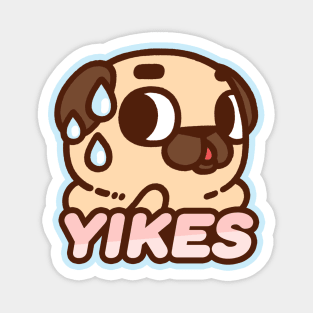 Yikes Puglie Magnet
