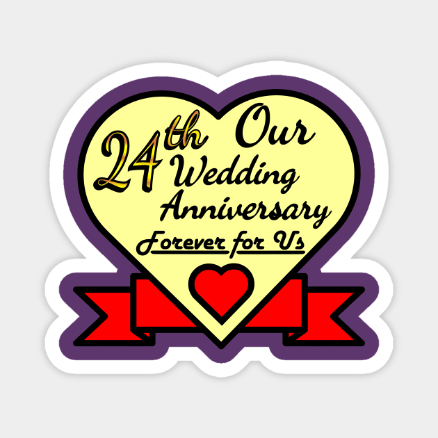 Our 24th Wedding anniversary Magnet by POD_CHOIRUL