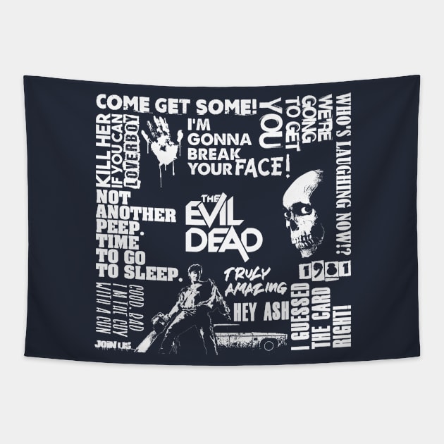 The Evil Dead quotes. Birthday party gifts for horror movie fans. Officially licensed merch Tapestry by SerenityByAlex