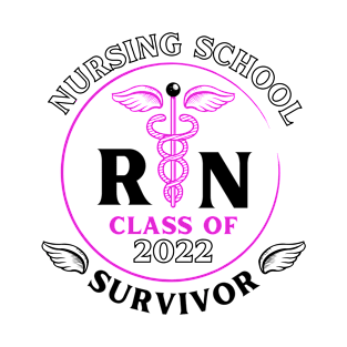 RN Nurse Nursing School Survivor Class 2022 Graduation T-Shirt