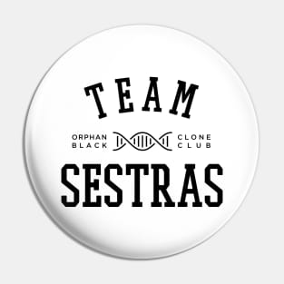 TEAM SESTRAS ORPHAN BLACK Pin