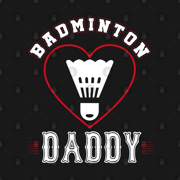 Daddy Badminton Team Family Matching Gifts Funny Sports Lover Player by uglygiftideas