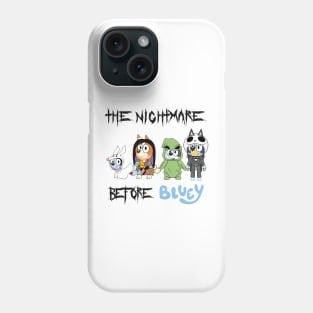 the nightmare bluey Phone Case