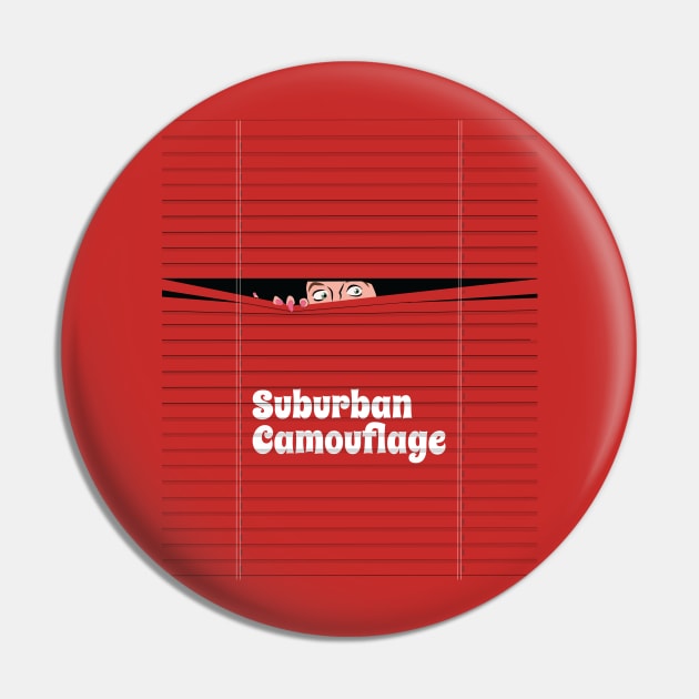 Suburban Camouflage Pin by chrayk57