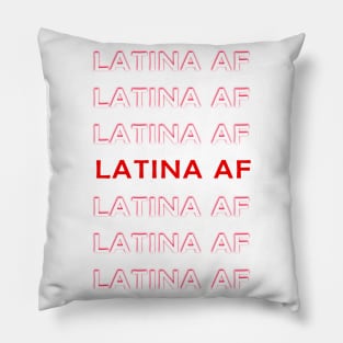 LATINA AF Pillow