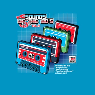 Sounds of the 80s Vol.4 T-Shirt