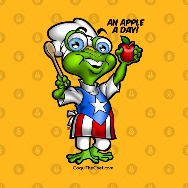 AN APPLE A DAY! by Coqui the Chef®