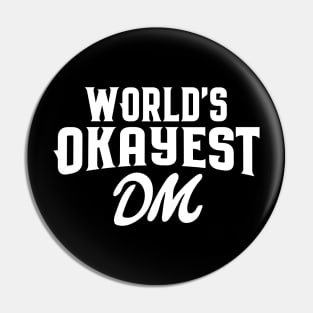 World's Okayest Master Tabletop RPG Addict Pin