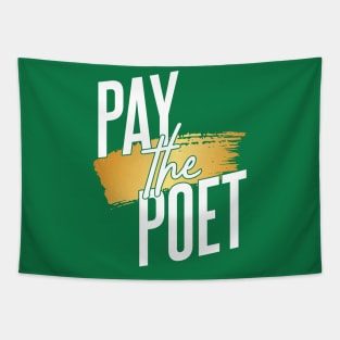 Pay the Poet-Gold Paint Tapestry