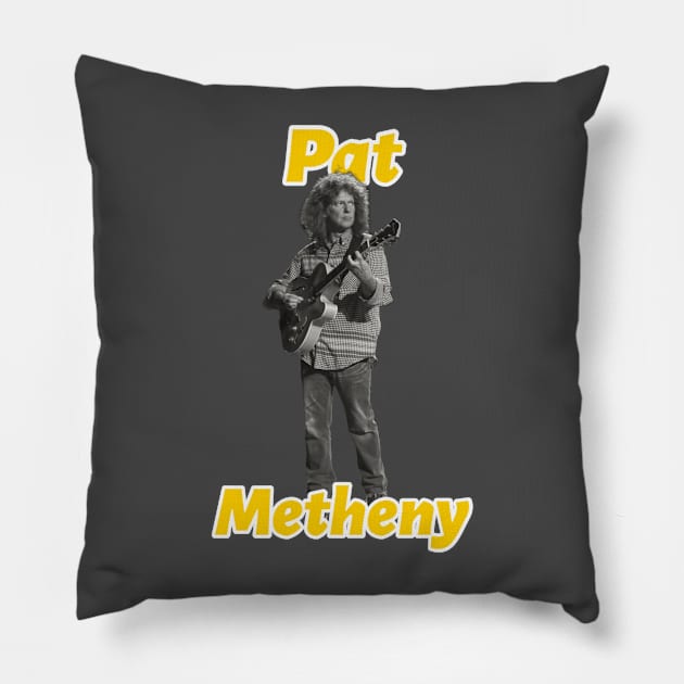 Pat Metheny Pillow by KitzCutiz