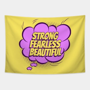 Strong, Fearless, Beautiful - Comic Book Graphic Tapestry