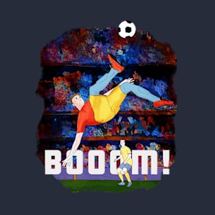 Booom- man kicking soccer ball T-Shirt