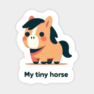 My Tiny Horse Magnet