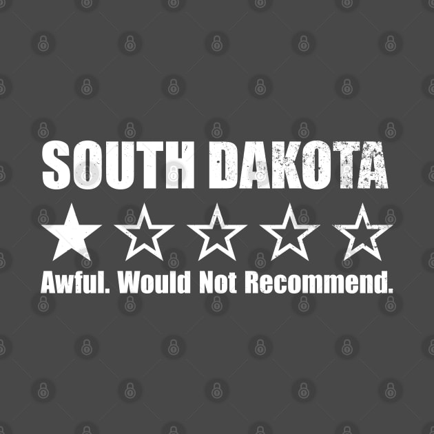 South Dakota One Star Review by Rad Love