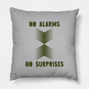 No Surprises, green Pillow