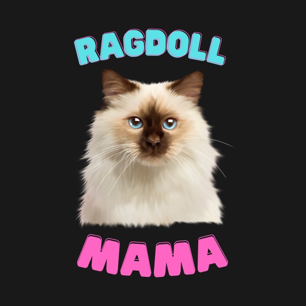 Ragdoll Mama, Love Ragdoll Cats, Cat Lover by dukito