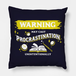 May Cast Procrastination Light Yellow Warning Label Pillow