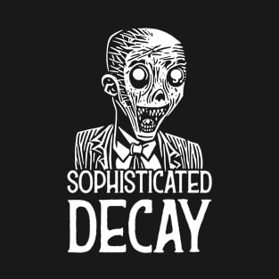 Sophisticated Decay T-Shirt