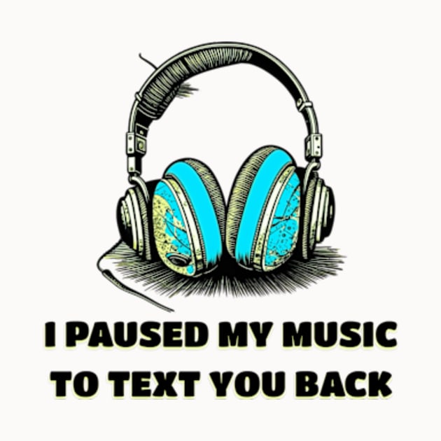 I Paused My Music to Text You Back Funny Nostalgic Retro Vintage Boombox 80's 90's Music Tee by sarcasmandadulting