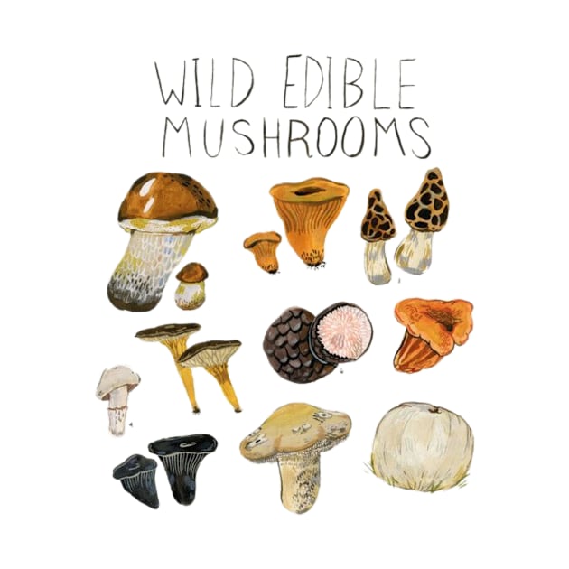 Wild Edible Mushrooms - Nature Art T-Shirt for Mushroom Hunters and Lovers by Trippy Fungi