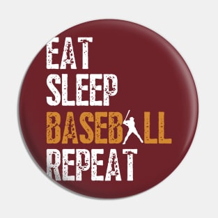 Eat Sleep Baseball Repeat, Funny Baseball Players Kids Boys Pin