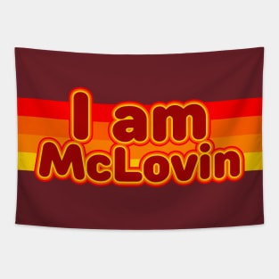 I am Mclovin Tapestry