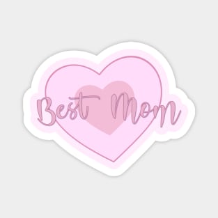 Best mom Magnet