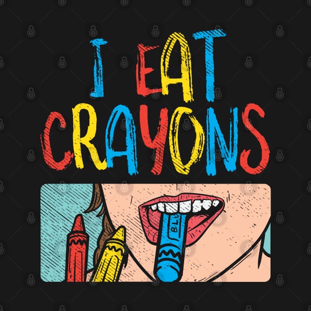 I Eat Crayons by maxdax