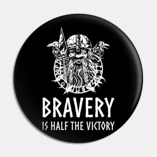 Norse Mythology God Odin - Bravery Is Half The Victory Pin